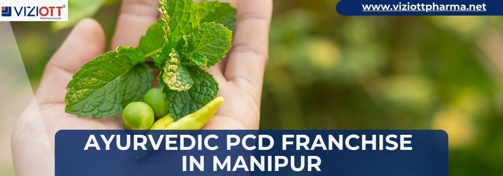Ayurvedic PCD Franchise in Manipur