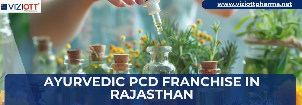 Ayurvedic PCD Franchise in Rajasthan
