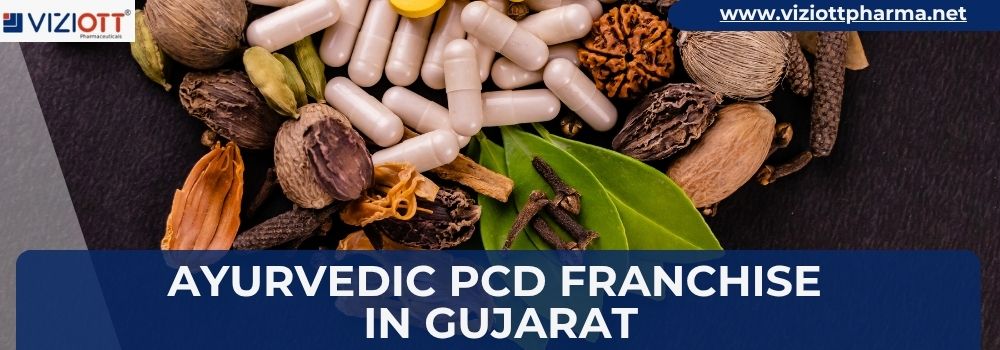 Ayurvedic PCD Franchise in Gujarat